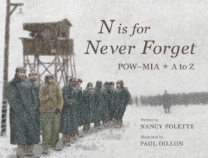 N is for Never Forget: POW - MIA A to Z, published by Elva Resa Publishing